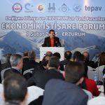 Değişen Dünya Ve Erzurum'un Yeni Fırsatları Ekonomik İstişare Forumu, 7 Şubat 2015 - Erzurum